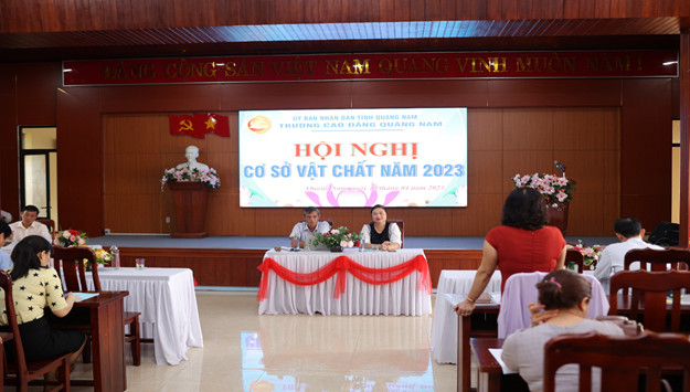 Trường Cao đẳng Quảng Nam tổ chức Hội nghị Cơ sở vật chất năm 2023